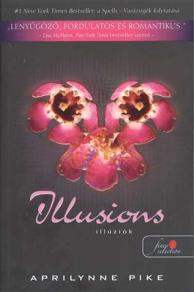 Illusions - Illúziók /Puha