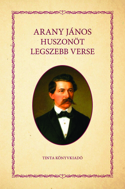 Arany János huszonöt legszebb verse