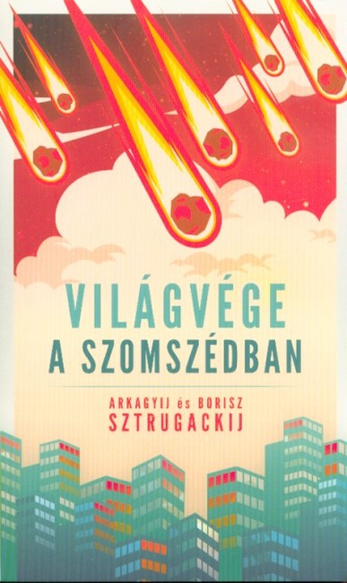 Világvége a szomszédban
