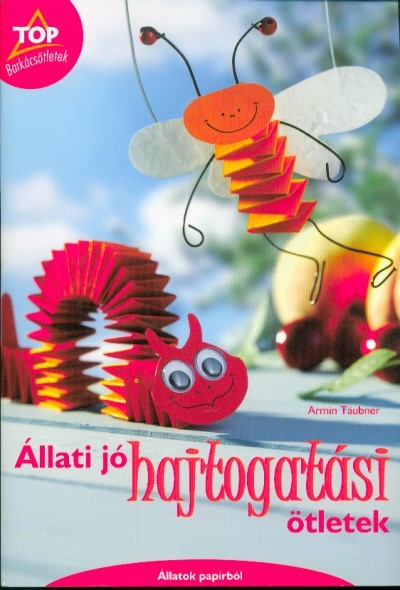 Állati jó hajtogatási ötletek /Top barkácsötletek
