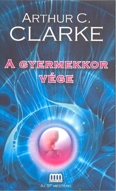 A GYERMEKKOR VÉGE