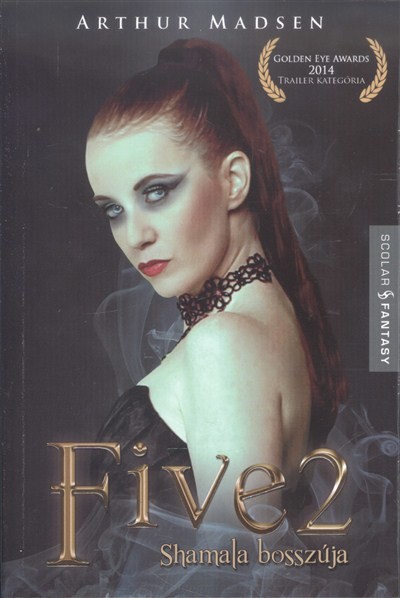 Five 2. /Shamala bosszúja
