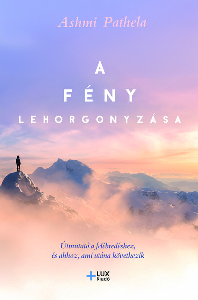 A fény lehorgonyzása