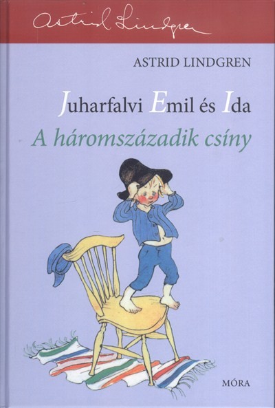 Juharfalvi Emil és Ida: a háromszázadik csíny