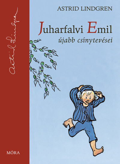 Juharfalvi Emil újabb csínytevései (új kiadás)