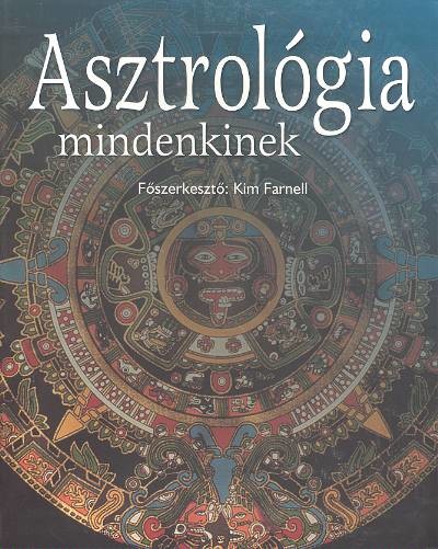 ASZTROLÓGIA MINDENKINEK