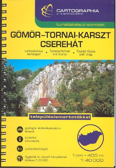 Gömör - Tornai-karszt, Cserhát turistakalauz (1:40 000) /Turistakalauz-sorozat