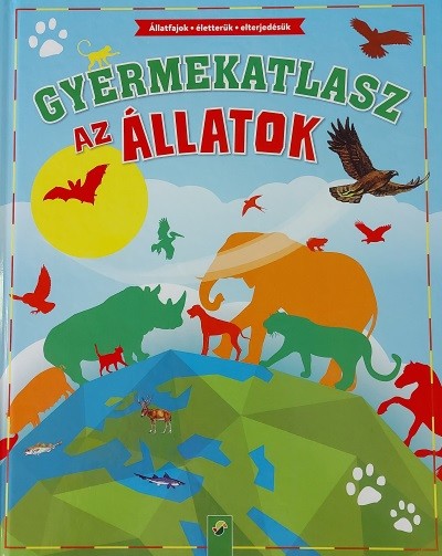 Gyermekatlasz - Az állatok