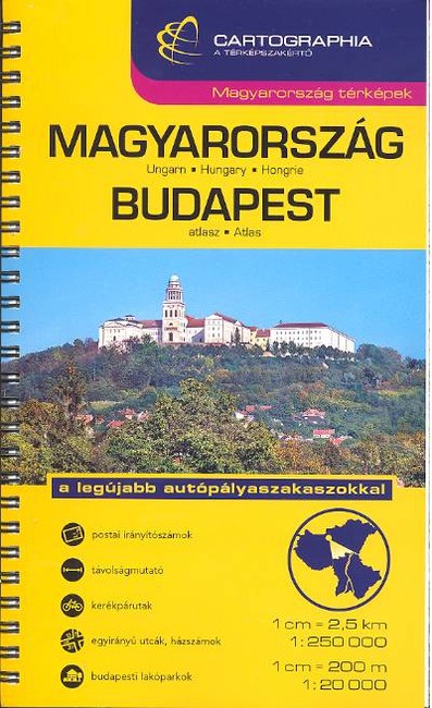 Magyarország + Budapest kombiatlasz (1:250 000,1:20 000) /Magyarország térképek