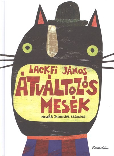 ÁTVÁLTOZÓS MESÉK