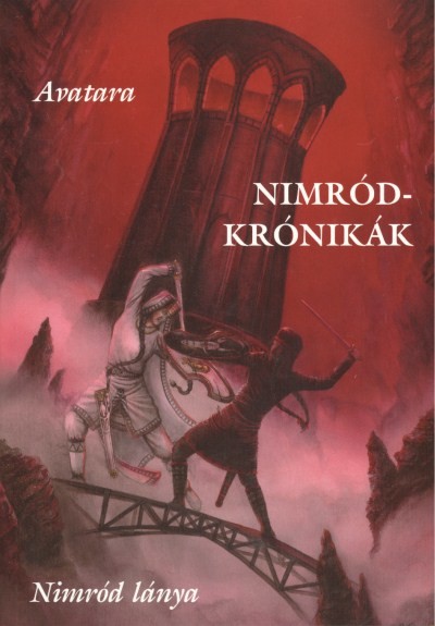 NIMRÓD-KRÓNIKÁK /NIMRÓD LÁNYA