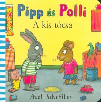 Pipp és Polli - A kis tócsa