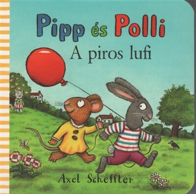 Pipp és Polli - A piros lufi