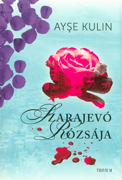 Szarajevó rózsája