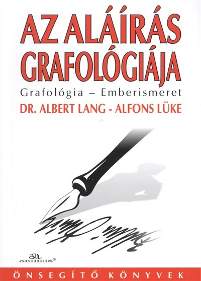 AZ ALÁÍRÁS GRAFOLÓGIÁJA