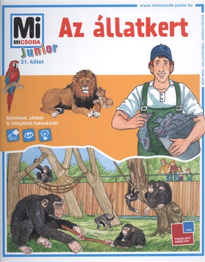 Az állatkert /Mi Micsoda Junior 21.
