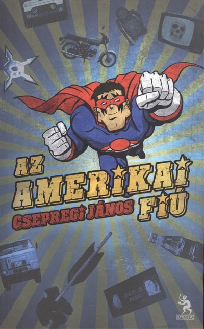 AZ AMERIKAI FIÚ