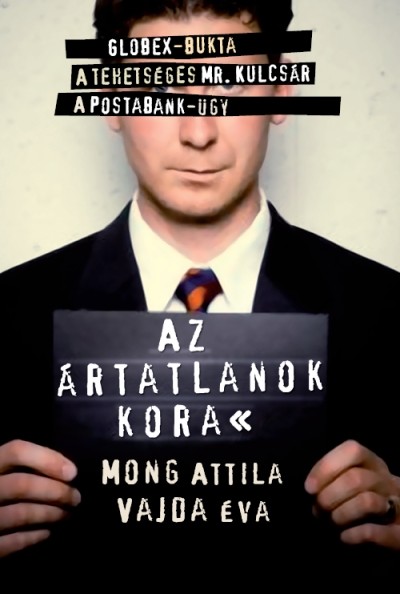 AZ ÁRTATLANOK KORA