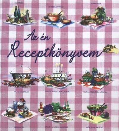 AZ ÉN RECEPTKÖNYVEM