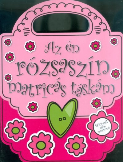 Az én rózsaszín matricás táskám /500-nál több matricával