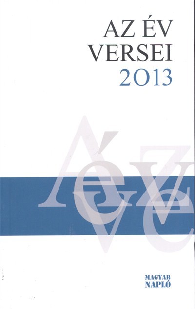 AZ ÉV VERSEI 2013.