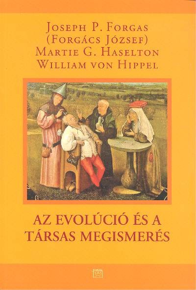 AZ EVOLÚCIÓ ÉS A TÁRSAS MEGISMERÉS