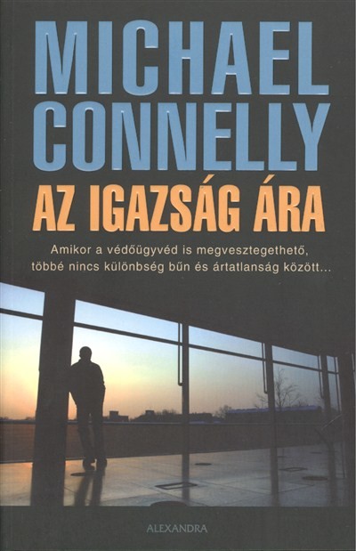 AZ IGAZSÁG ÁRA