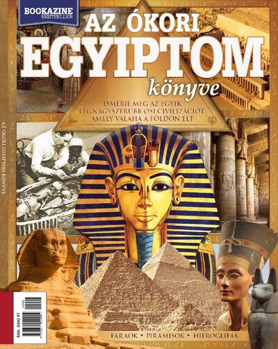 Az  ókori Egyiptom könyve - Bookazine Bestseller