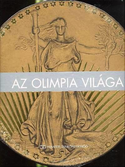 AZ OLIMPIA VILÁGA