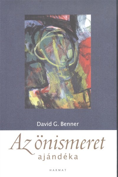 AZ ÖNISMERET AJÁNDÉKA