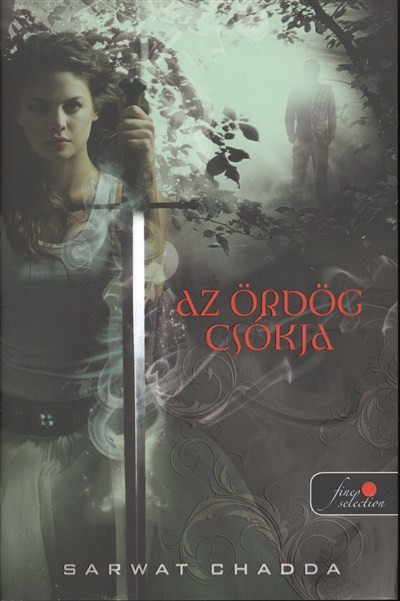 AZ ÖRDÖG CSÓKJA /KEMÉNY