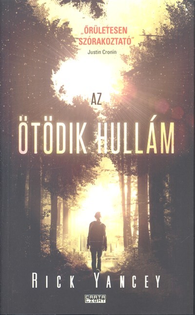 AZ ÖTÖDIK HULLÁM /AZ ÖTÖDIK HULLÁM-TRILÓGIA 1.