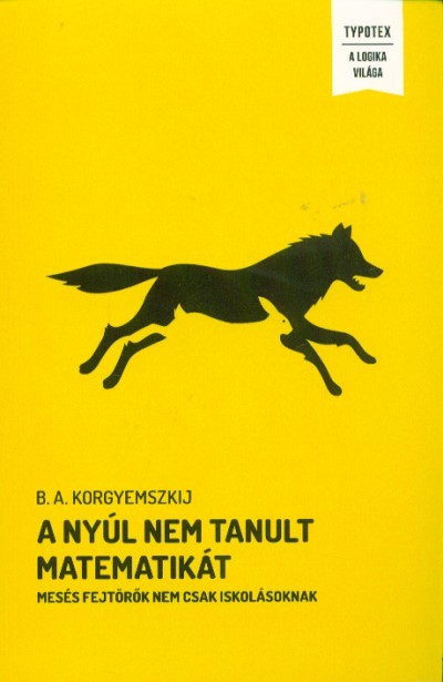 A nyúl nem tanult matematikát
