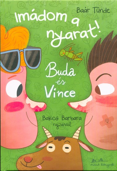 Imádom a nyarat! /Buda és Vince