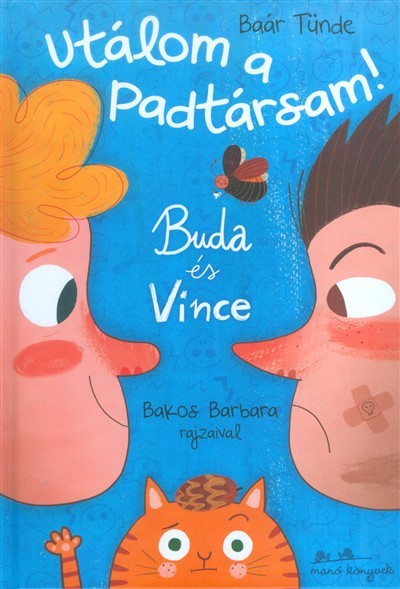 Utálom a padtársam! /Buda és Vince