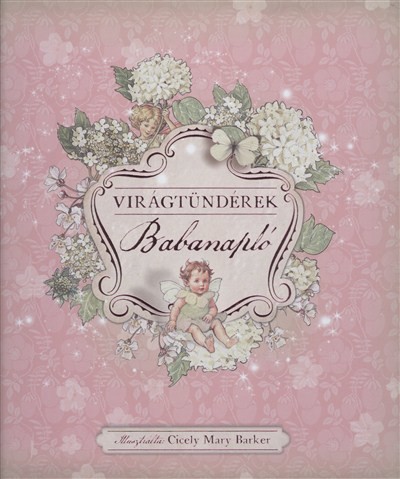 BABANAPLÓ /VIRÁGTÜNDÉREK