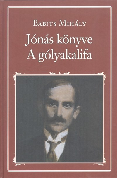Jónás könyve - A gólyakalifa /Nemzeti könyvtár 53.