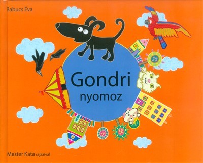 Gondri nyomoz