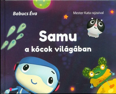 Samu a kócok világában /Samu 1.