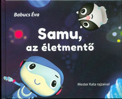 Samu, az életmentő /Samu 2.