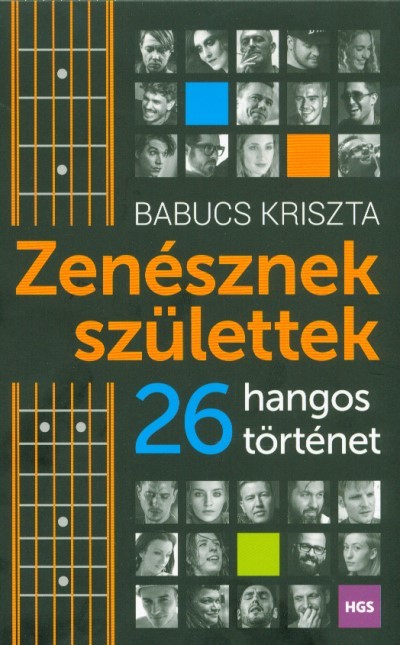ZENÉSZNEK SZÜLETTEK - 26 HANGOS TÖRTÉNET