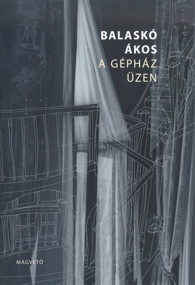 A GÉPHÁZ ÜZEN