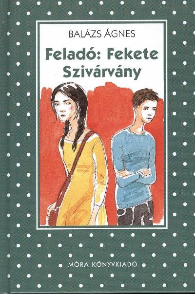 Feladó: fekete szivárvány /Pöttyös könyvek