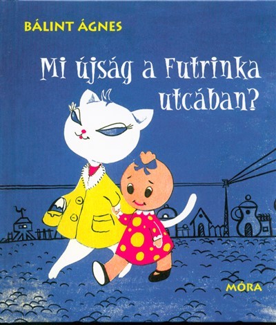 Mi újság a Futrinka utcában? (5. kiadás)