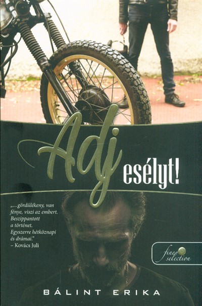 Adj esélyt!