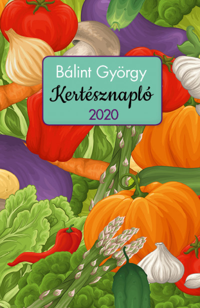 Kertésznapló 2020.