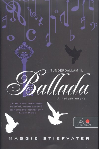 BALLADA - A HOLTAK ÉNEKE /TÜNDÉRDALLAM 2. (KEMÉNY)