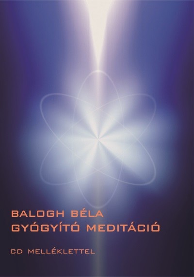 Gyógyító meditáció /CD melléklettel