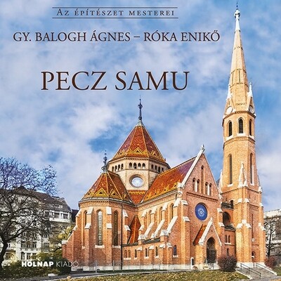 Pecz Samu - Az építészet mesterei