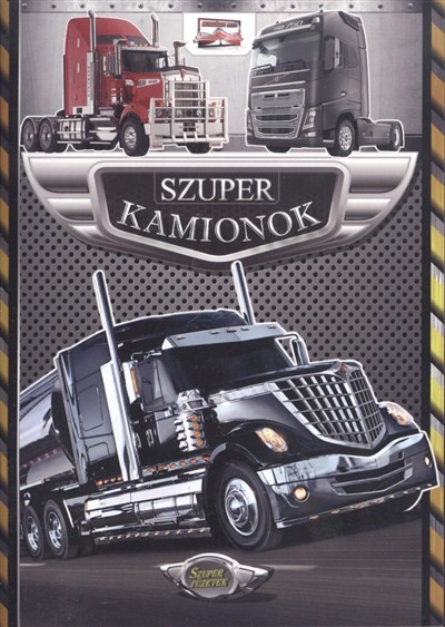 Szuper kamionok
